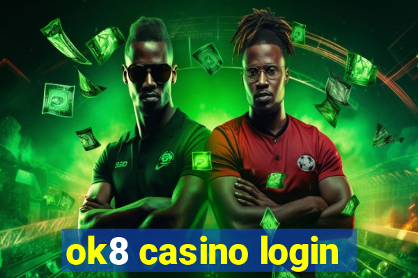 ok8 casino login